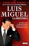 Luis Miguel by Javier León Herrera Luis Miguel by Javier León Herrera