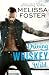 Driving Whiskey Wild by Melissa Foster