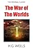 The War Of The Worlds - The Original Classic