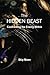 The Hidden Beast: Confronti...
