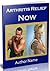 Arthritis Relief Now by Ben Wild