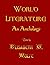 World Literature: An Anthol...