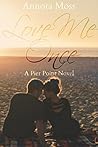 Love Me Once
