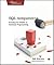 SQL Antipatterns: Avoiding the Pitfalls of Database Programming