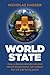 World State by Nicholas Hagger