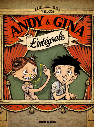 Andy & Gina. L'intégrale