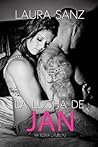La lucha de Jan (Landvik) by Laura Sanz
