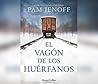 El Vagon de Los H...
