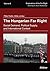 The Hungarian Far Right: Social Demand, Political Supply, and International Context (Explorations of the Far Right)
