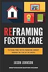 Reframing Foster ...