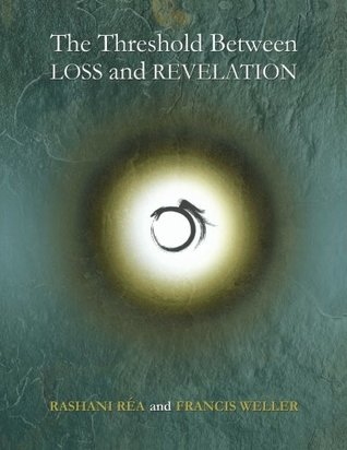 The Threshold Between Loss and Revelation (Paperback)