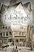 Lost Edinburgh: Edinburgh's...