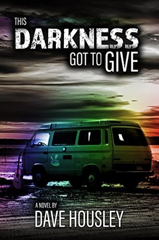 This Darkness Got To Give (Kindle Edition)