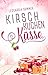 Kirschkuchenküsse (German Edition)