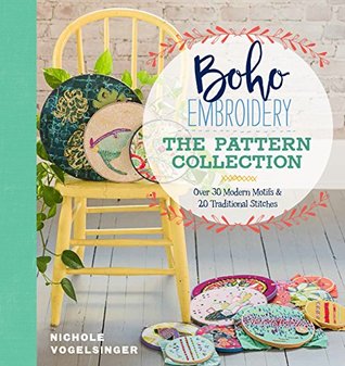 Boho Embroidery: The Pattern Collection: Over 30 Modern Motifs & 20 Traditional Stitches (Paperback)