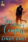Love without a Compass (A Least Likely Romance Book 2) Love without a Compass (A Least Likely Romance Book 2)