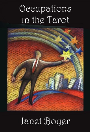 Occupations in the Tarot: A Guide for Readers and Fiction Writers