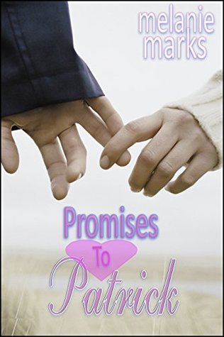 Promises To Patrick (Kindle Edition)
