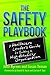 The Safety Playbook by John Byrnes