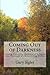 Coming Out of Darkness: Com...