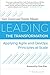 Leading the Transformation: Applying Agile and DevOps Principles at Scale