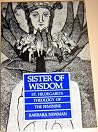 Sister of Wisdom:...