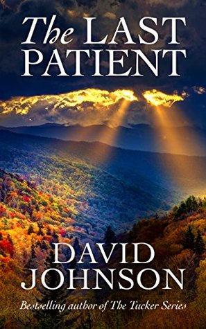 The Last Patient (Kindle Edition)