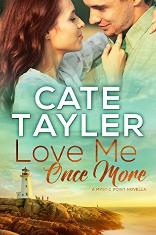 Love Me Once More (Mystic Point #0.5)