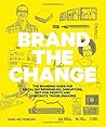 Brand the Change:...