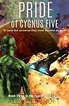 Pride of Cygnus Five (Cygnus Five, #3) Pride of Cygnus Five (Cygnus Five, #3)