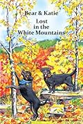 Bear and Katie Lost in the White Mountains