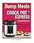 Crock pot Express™ Dump Mea...
