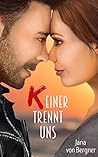 Keiner trennt uns by Jana von Bergner