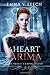 The Heart of Arima by Emma V. Leech