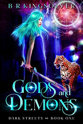 Gods and Demons (Dark Streets, #1)