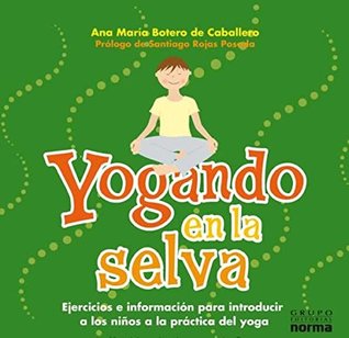 YOGANDO EN LA SELVA (Paperback)