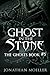 Ghost in the Stone