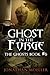 Ghost in the Forge (The Ghosts)