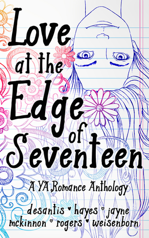 Love at the Edge of Seventeen