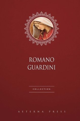 Romano Guardini Collection: 4 Books (Paperback)
