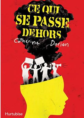 Ce qui se passe dehors