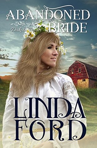 Abandoned Bride (Dakota Brides #2)