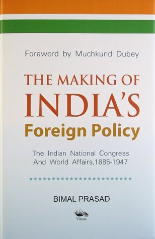 The Making of India's Foreign Policy (Hardcover)