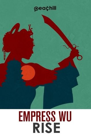 Empress Wu: Rise (Paperback)