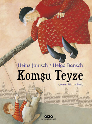 Komşu Teyze (Hardcover)