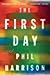 The First Day: A Suspenseful Literary Thriller of Love and Betrayal – A Pastor's Affair That Shatters a Family Across Three Decades