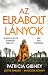 Az elrabolt lányok (Lottie Parker #2)
