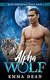 Alpha Wolf by Emma  Dean