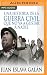 Una historia de la Guerra Civil que no va a gustar a nadie by Juan Eslava Galán