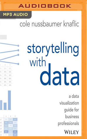 Storytelling with Data
